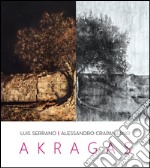 Akragas. Catalogo della mostra Honos Art (Roma 2016). Ediz. illustrata libro