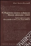 Il «Registrum omnium ecclesiarum diocesis sabinensis» (1343). Testo latino e italiano libro