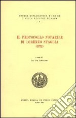 Il protocollo notarile di Lorenzo Staglia (1372). Testo latino a fronte libro