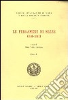 Le pergamene di Sezze (1181-1347). Testo italiano e latino libro
