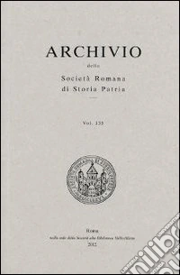 Archivio della Società romana di storia patria. Vol. 135 libro