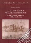 Il Tevere e Roma nell'alto medioevo. Alcuni aspetti del rapporto tra il fiume e la città libro