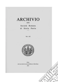 Archivio della Società romana di storia patria. Vol. 142 libro