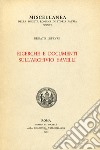 Ricerche e documenti sull'Archivio Savelli libro di Lefèvre Renato