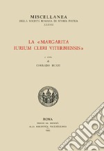 La Margarita iurium cleri Viterbiensis libro