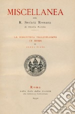 La biblioteca Vallicelliana in Roma libro