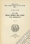 Scritti sulla storia del Lazio nel Medioevo. Vol. 1 libro