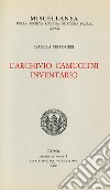 L'archivio Camuccini. Inventario libro