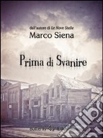 Prima di svanire libro