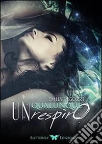 Un qualunque respiro