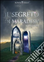 Il segreto di Maradesh