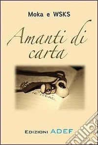 Amanti di carta