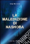 La maledizione di Nashoba libro