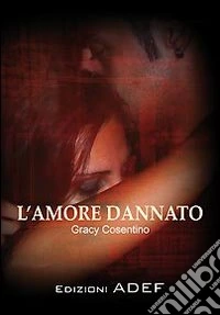L'amore dannato