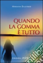 Quando la gomma è tutto libro