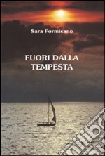 Fuori dalla tempesta