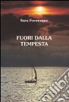 Fuori dalla tempesta libro