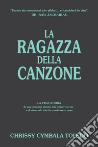 La ragazza della canzone libro