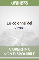 Le colonne del vento libro