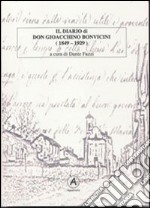 Il diario di don Gioacchino Bonvicini (1849-1929) libro