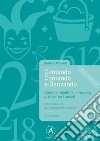 Cantando contando e danzando. Conte e tabelline in musica attraverso i secoli. Ediz. per la scuola. Con CD-ROM libro di Riccardi Barbara