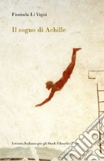 Il sogno di Achille