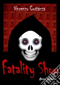 Fatality show
