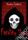 Fatality show libro