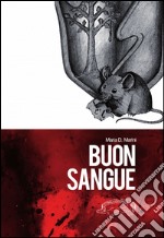 Buon sangue libro