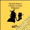 Sherlock Holmes a murder in dream libro di Scythe Walter