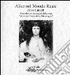 Alice nel mondo reale. Alice Liddell libro