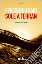 Sole a Tehran libro