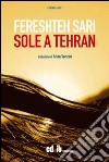 Sole a Tehran libro