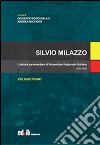 Silvio Milazzo. Vol. 1: L'attività parlamentare all'assemblea regionale siciliana. Discorsi libro