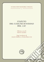 Statuto del Comune di Foiano del 1387