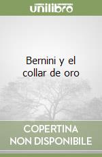 Bernini y el collar de oro libro