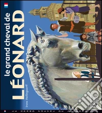Le grand cheval de Léonard
