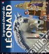 Le grand cheval de Léonard libro di Stellingwerff Irene