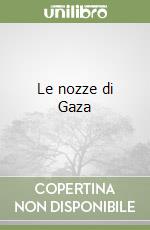Le nozze di Gaza libro