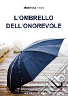 L'ombrello dell'onorevole libro