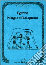 Egitto magico religioso libro