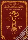Appunti di un'opera ermetica. Manoscritto di anonimo pubblicato postumo finito di scrivere in Ferrara il 21 dicembre 1963 libro