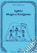 Egitto magico religioso libro