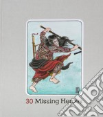 30 missing heroes libro