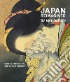 Japan reimagined. Modern curiosities and untold stories. Ediz. illustrata libro
