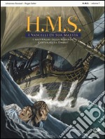 I naufraghi della miranda-Catturate la Danae! H.M.S. I vascelli di sua maestà. Vol. 1 libro