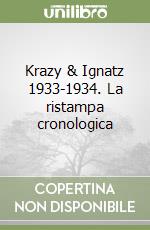 Krazy & Ignatz 1933-1934. La ristampa cronologica libro