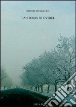 La storia di Ovidel libro