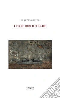 Certe biblioteche libro