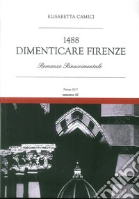 1488. Dimenticare Firenze